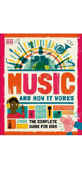 Music and How it Works