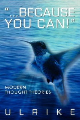 "...because you can!"