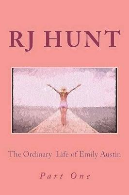 "The Ordinary Life of Emily Austin"