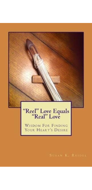 "Reel" Love Equals "Real" Love