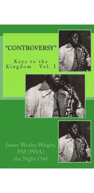 "Controversy" Keys to the Kingdom Vol.I