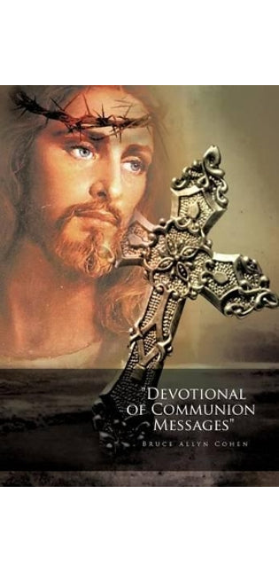 "Devotional of Communion Messages"