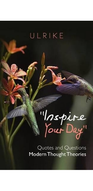 "Inspire your Day" Quotes and Questions