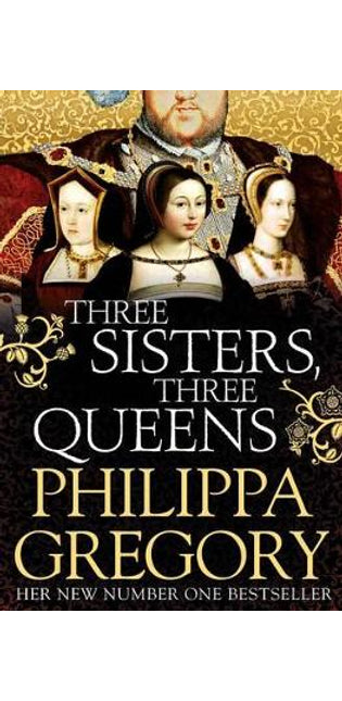 Three Sisters, Three Queens