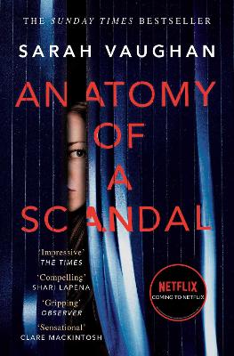 Anatomy of a Scandal
