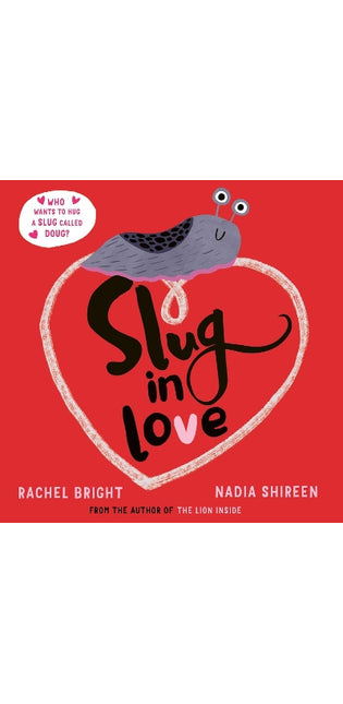 Slug in Love