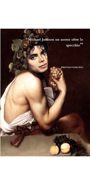 "Michael Jackson Un Uomo Oltre Lo Specchio"