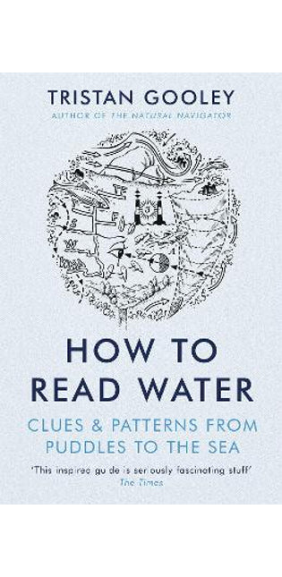 How To Read Water