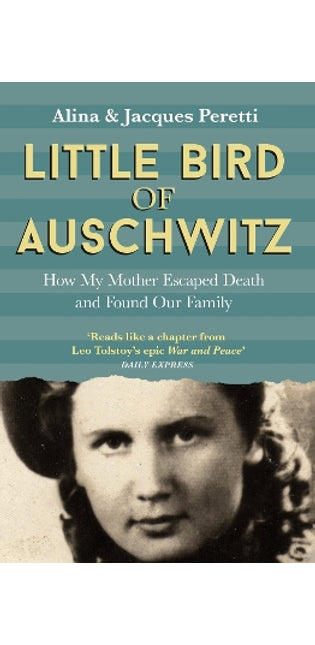 Little Bird of Auschwitz
