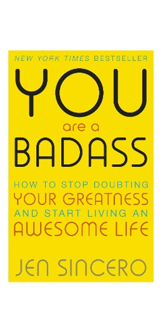 You Are a Badass