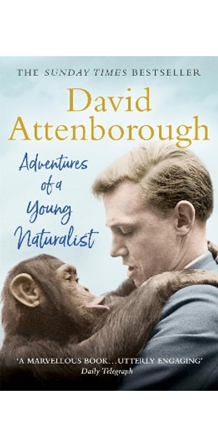 Adventures of a Young Naturalist
