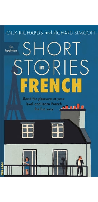 Short Stories in French for Beginners