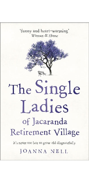 Single Ladies of Jacaranda Retirement Village