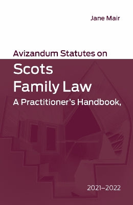 Avizandum Statutes on Scots Family Law