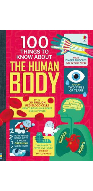 100 Things to Know About the Human Body