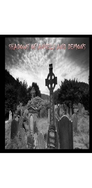 Shadows of Angels and Demons