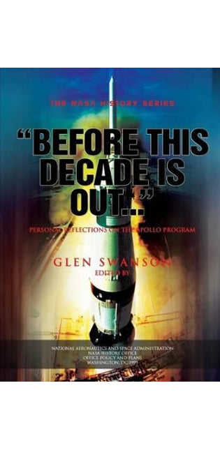 "Before This Decade is Out..."