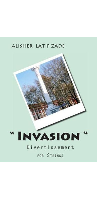 " Invasion" - Divertissement for Strings