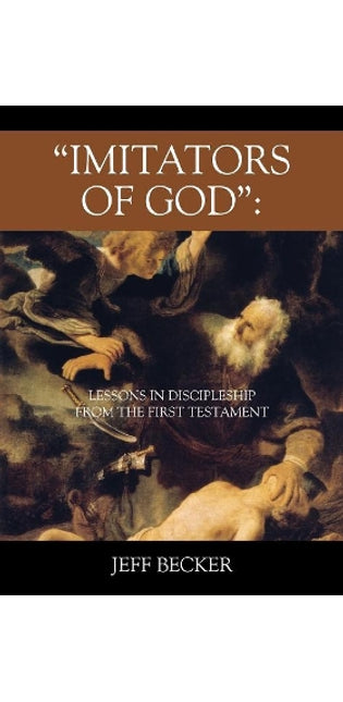"Imitators of God"