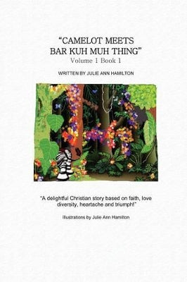 "Camelot Meets Bar Kuh Muh Thing"