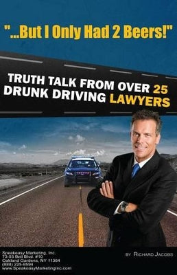 "But I Only Had 2 Beers!"