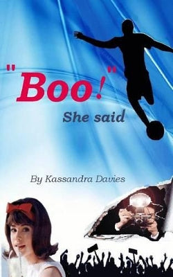 "Boo!" She said