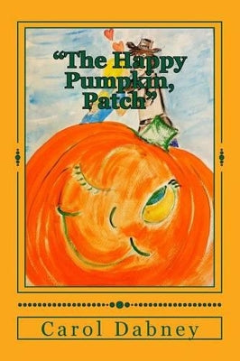 "The Happy Pumpkin, Patch"