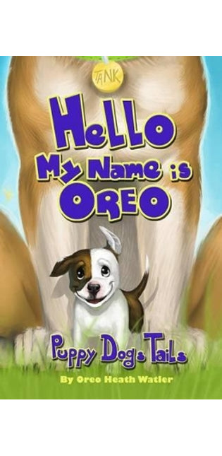 "Hello my name is Oreo"