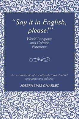 "Say it in English, please!"