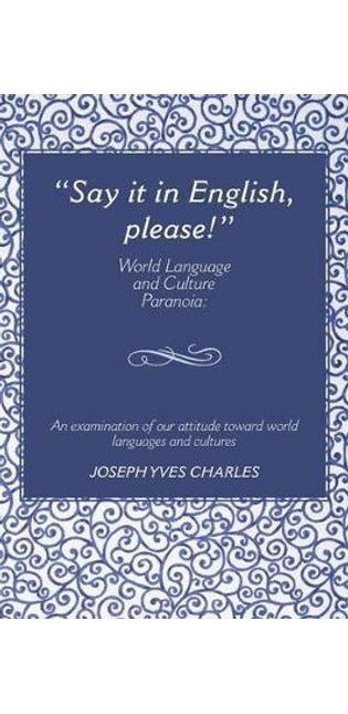 "Say it in English, please!"