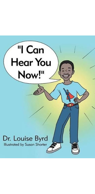 "I Can Hear You Now!"