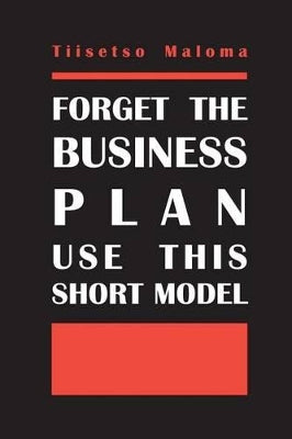 Forget The Business Plan Use This Short Model