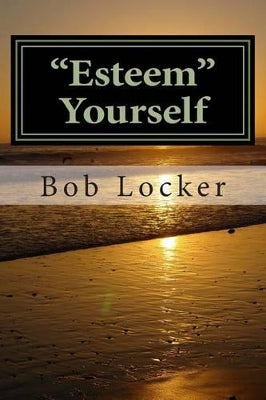 "Esteem" Yourself