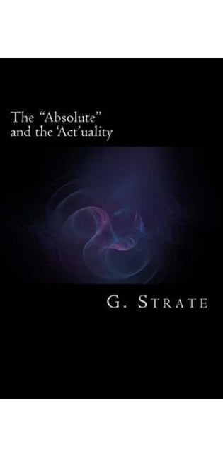 "Absolute" and the Actuality
