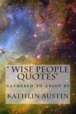 "wise people quotes "