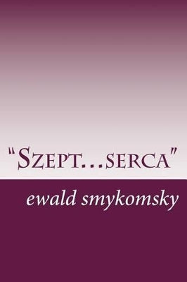 "Szept... Serca"