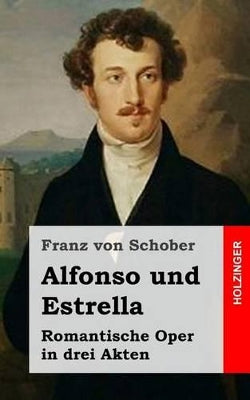 Alfonso und Estrella