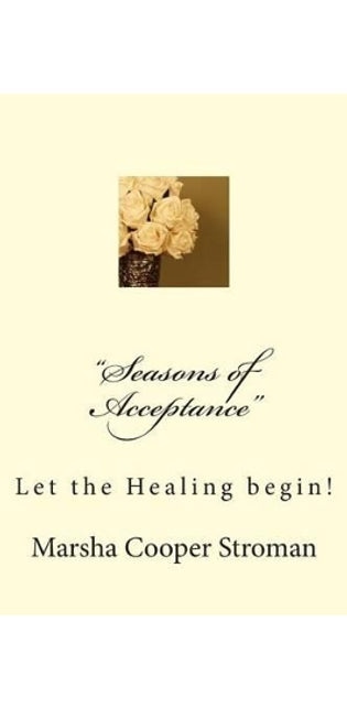 "Seasons of Acceptance"