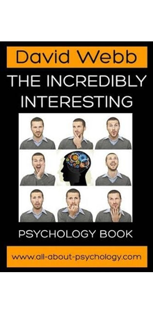 Incredibly Interesting Psychology Book