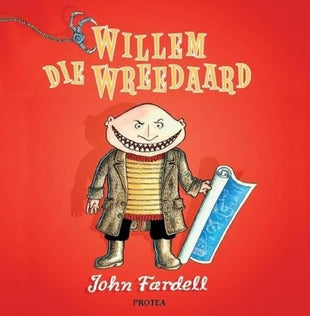 Willem Die Wreedaard
