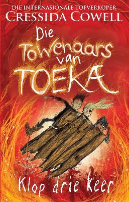 Towenaars van Toeka: Klop Drie Keer