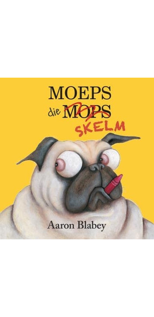 Moeps die Skelm