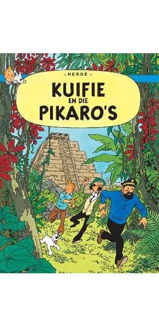 Kuifie en die Pikaro's