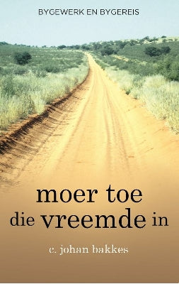 Moer Toe die Vreemde In