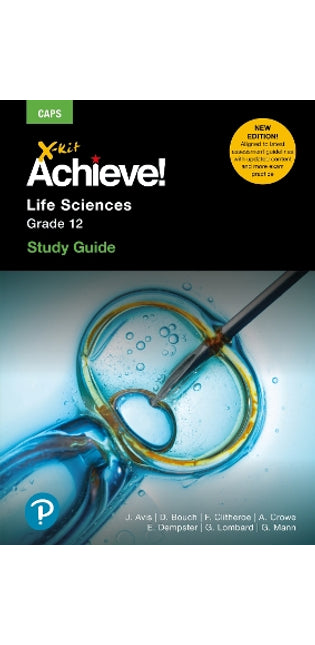 X-Kit Achieve! Life Sciences Grade 12 Study Guide