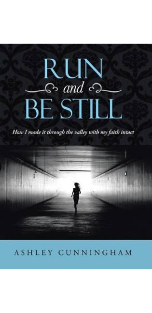Run and Be Still