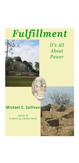 "Fulfillment - It's All About Power"