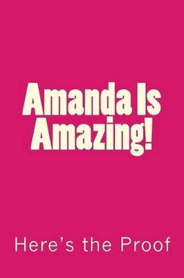 Amanda Is Amazing!
