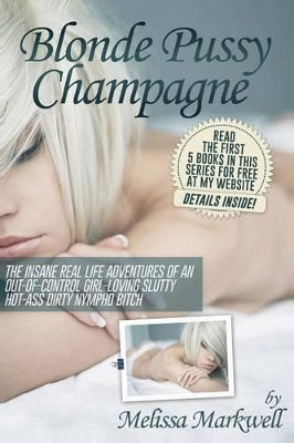 Blonde Pussy Champagne