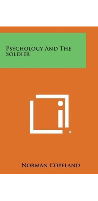 Psychology and the Soldier